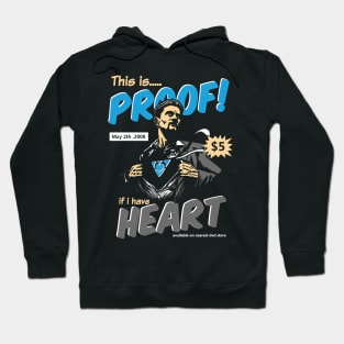 Proof Of Heart Hoodie